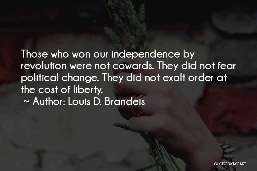 Brandeis Quotes By Louis D. Brandeis