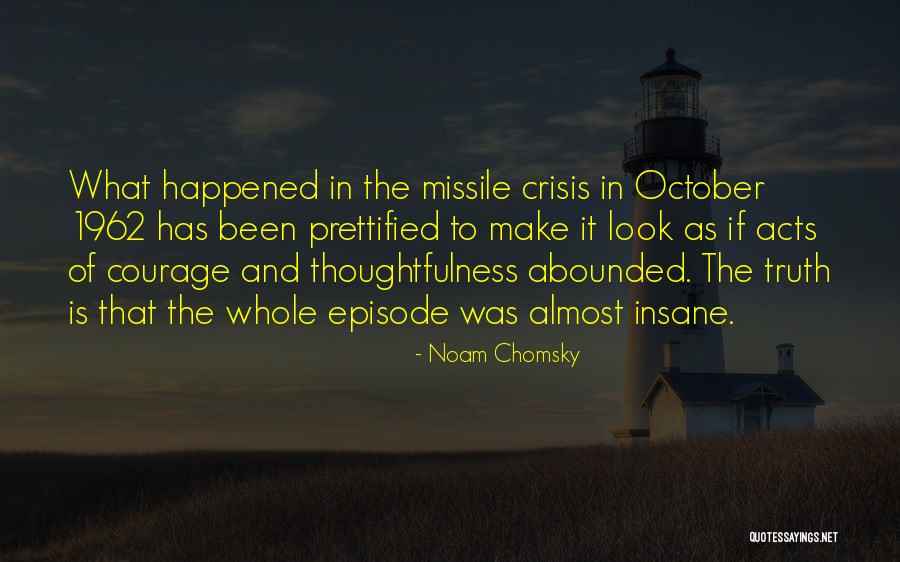 Brander Winery Quotes By Noam Chomsky