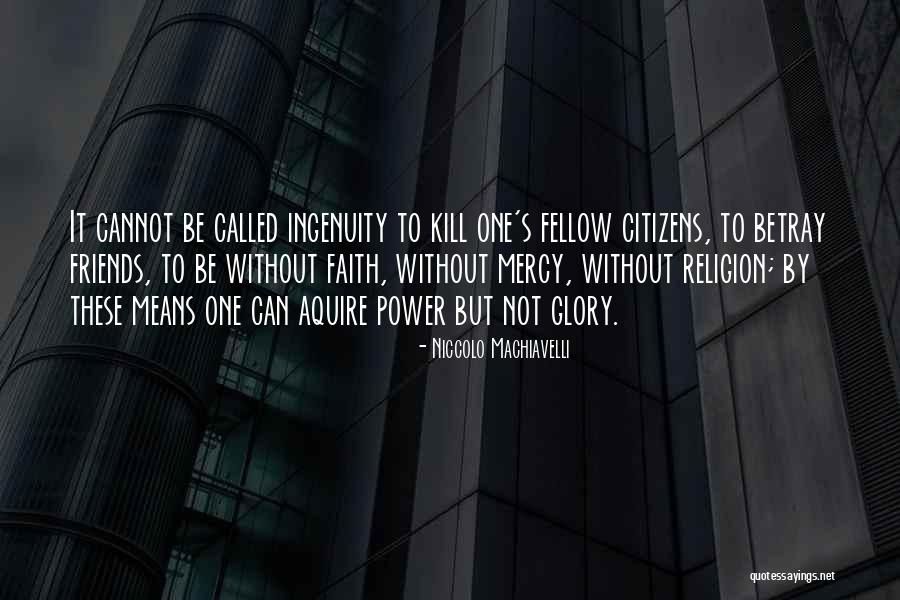 Branderhorst Soccer Quotes By Niccolo Machiavelli Branderhorst Soccer Quotes By Niccolo Machiavelli