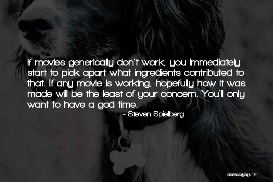 Branders Quotes By Steven Spielberg Branders Quotes By Steven Spielberg