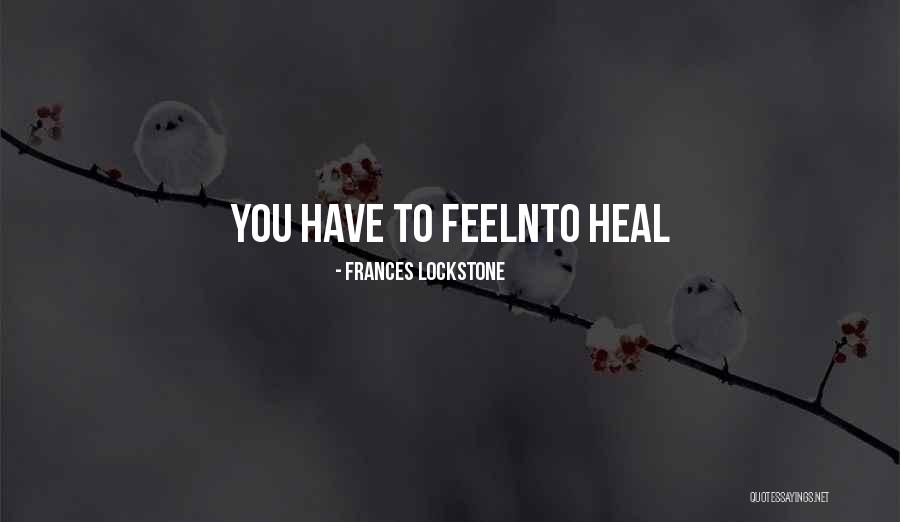 Brandhorst Speech Quotes By Frances Lockstone