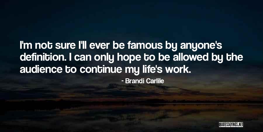 Brandi Carlile Quotes 165882