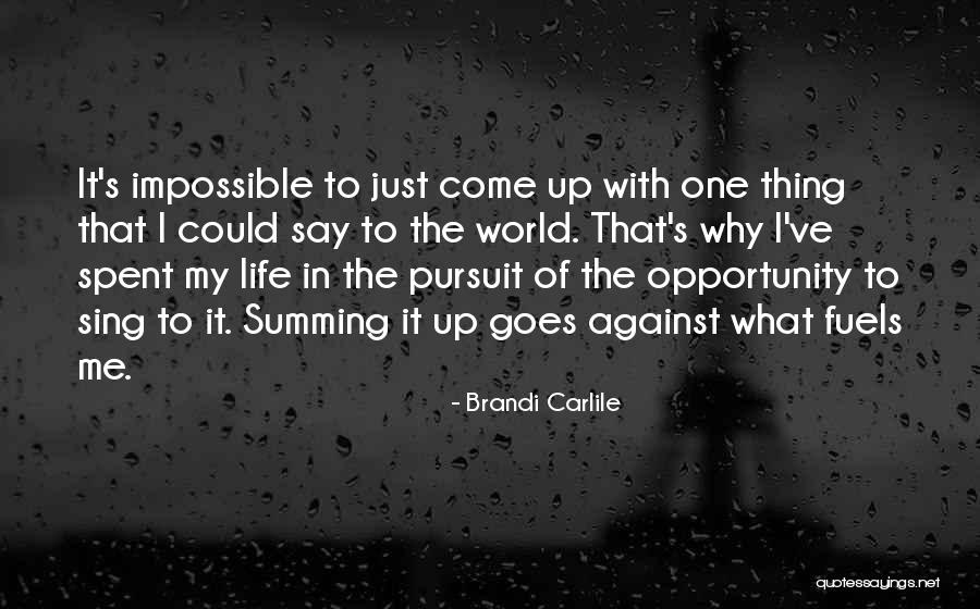 Brandi Carlile Quotes 2233214