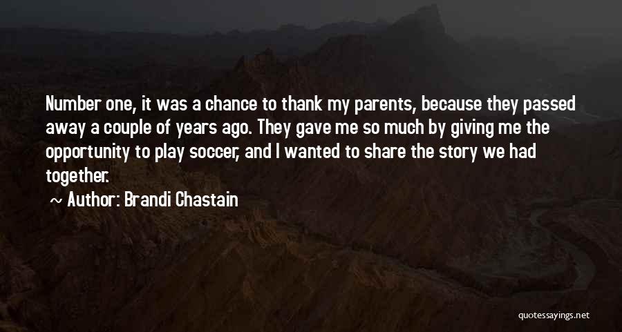 Brandi Chastain Quotes 272087