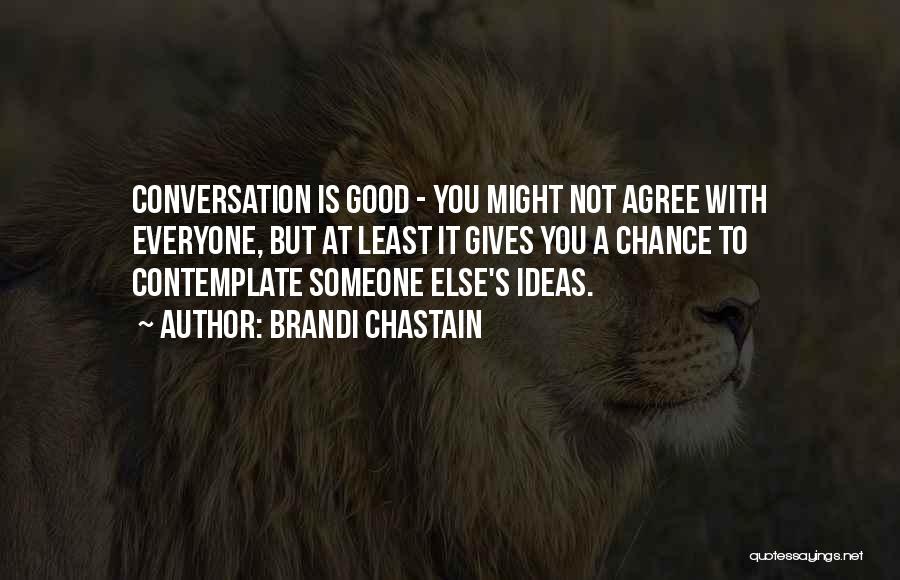 Brandi Chastain Quotes 305367