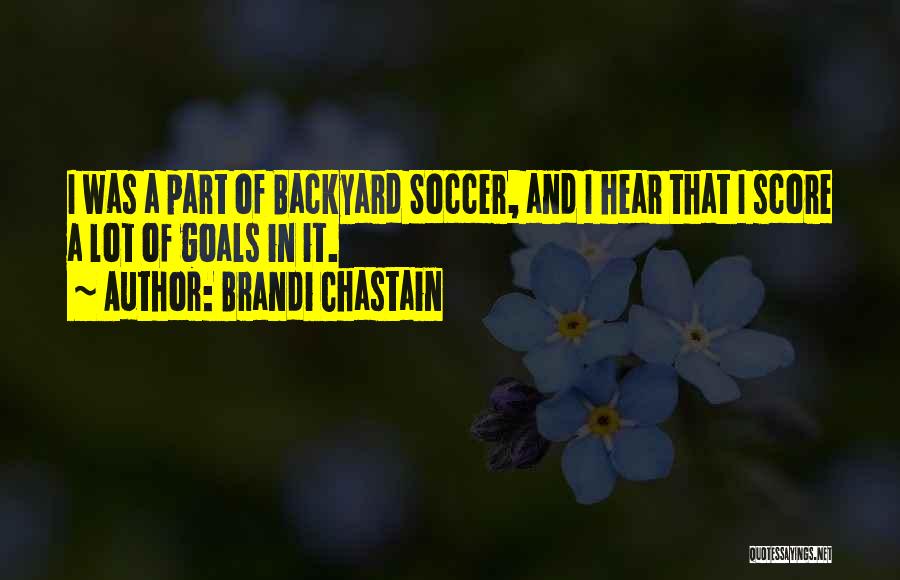 Brandi Chastain Quotes 581738