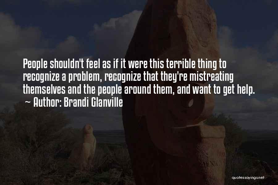 Brandi Glanville Quotes 1223611 Brandi Glanville Quotes 1223611