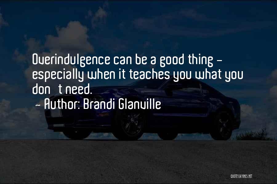 Brandi Glanville Quotes 1625589