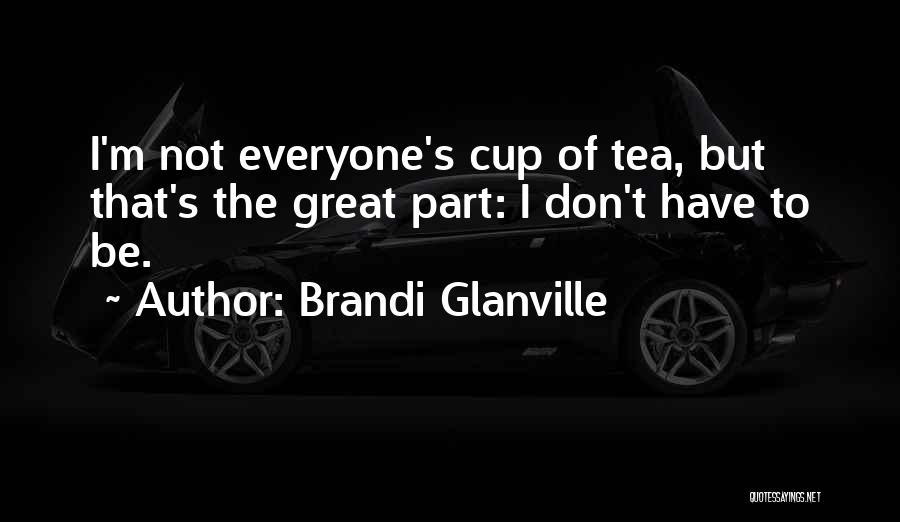 Brandi Glanville Quotes 546967