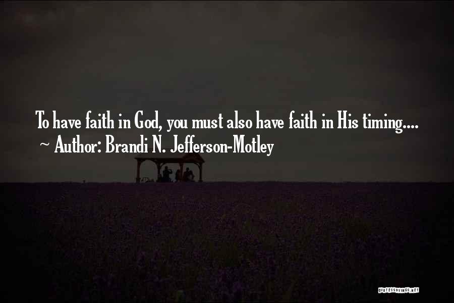 Brandi N. Jefferson-Motley Quotes 1038128