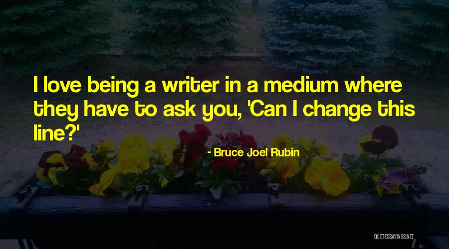 Brandi Raines Quotes By Bruce Joel Rubin Brandi Raines Quotes By Bruce Joel Rubin
