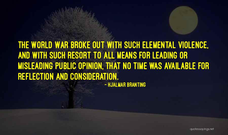 Brandice Deveau Quotes By Hjalmar Branting Brandice Deveau Quotes By Hjalmar Branting