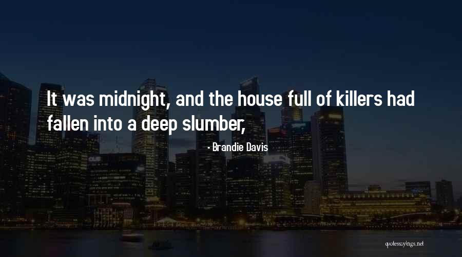 Brandie Davis Quotes 365671