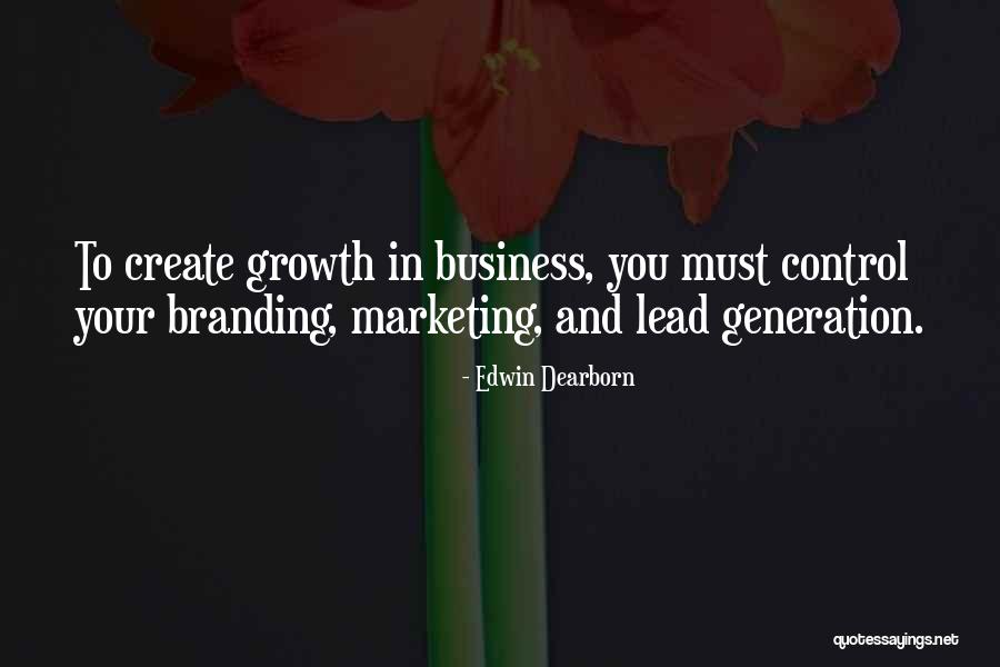Branding In Business Quotes By Edwin Dearborn Branding In Business Quotes By Edwin Dearborn