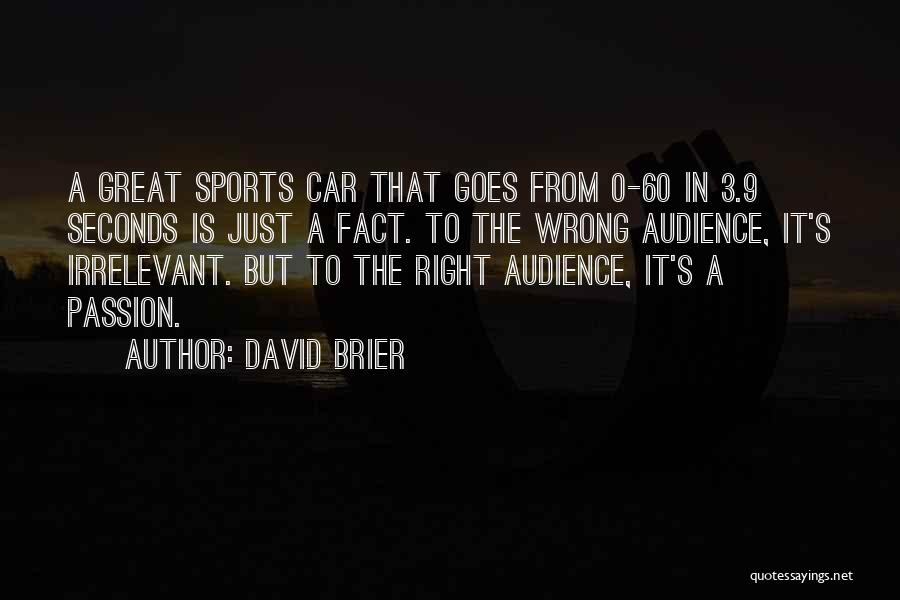 Branding Quotes By David Brier