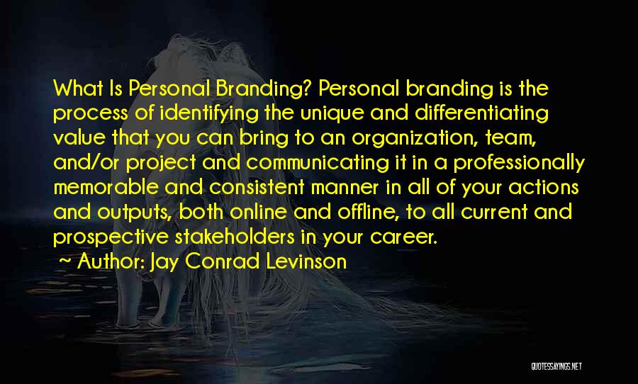 Branding Quotes By Jay Conrad Levinson