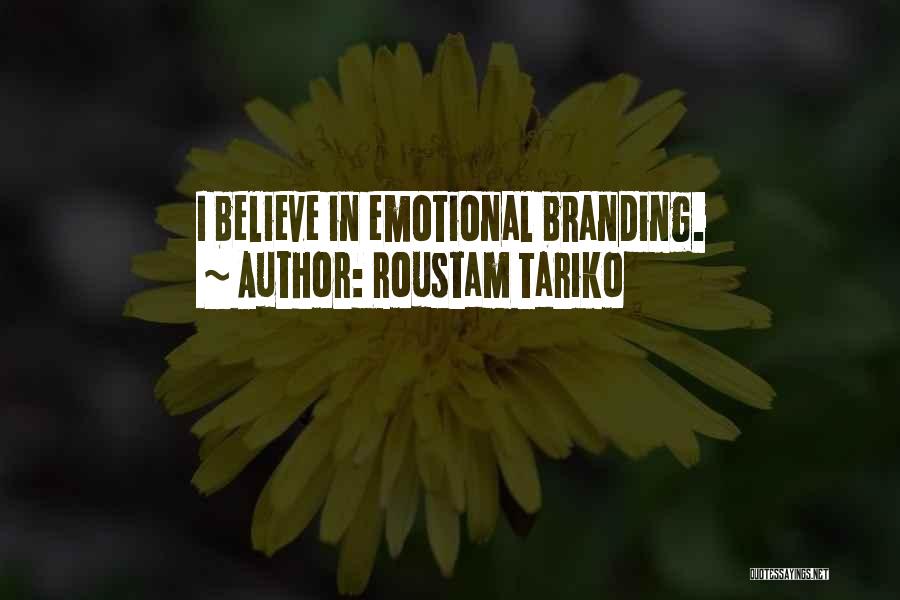 Branding Quotes By Roustam Tariko