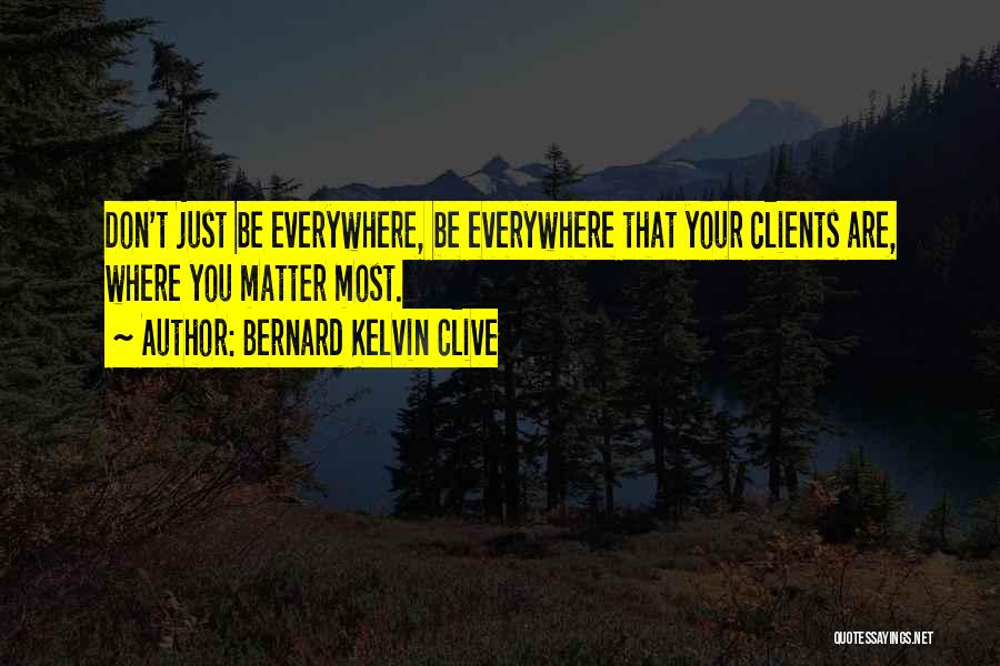 Branding Your Business Quotes By Bernard Kelvin Clive