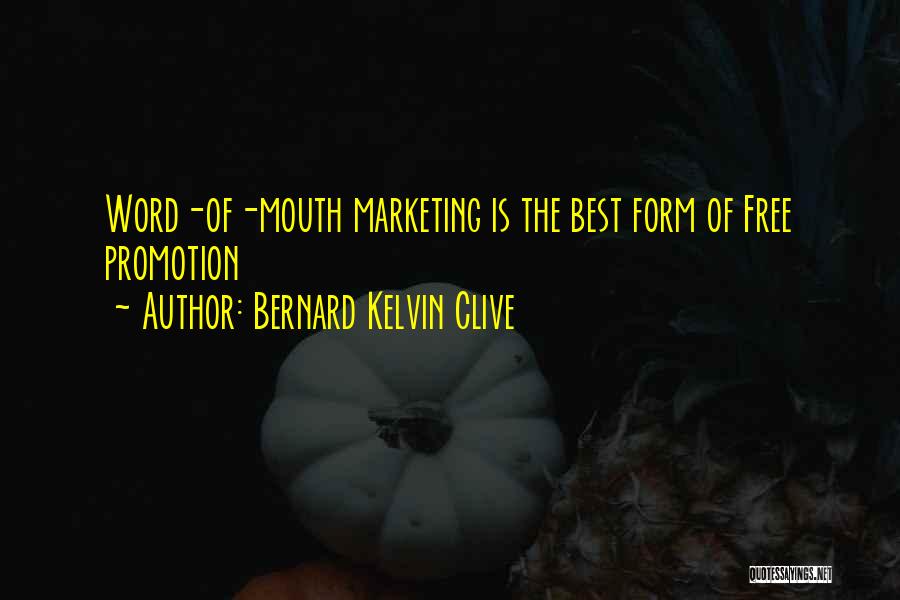 Branding Your Business Quotes By Bernard Kelvin Clive