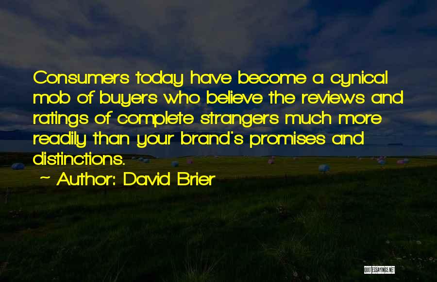 Branding Your Business Quotes By David Brier