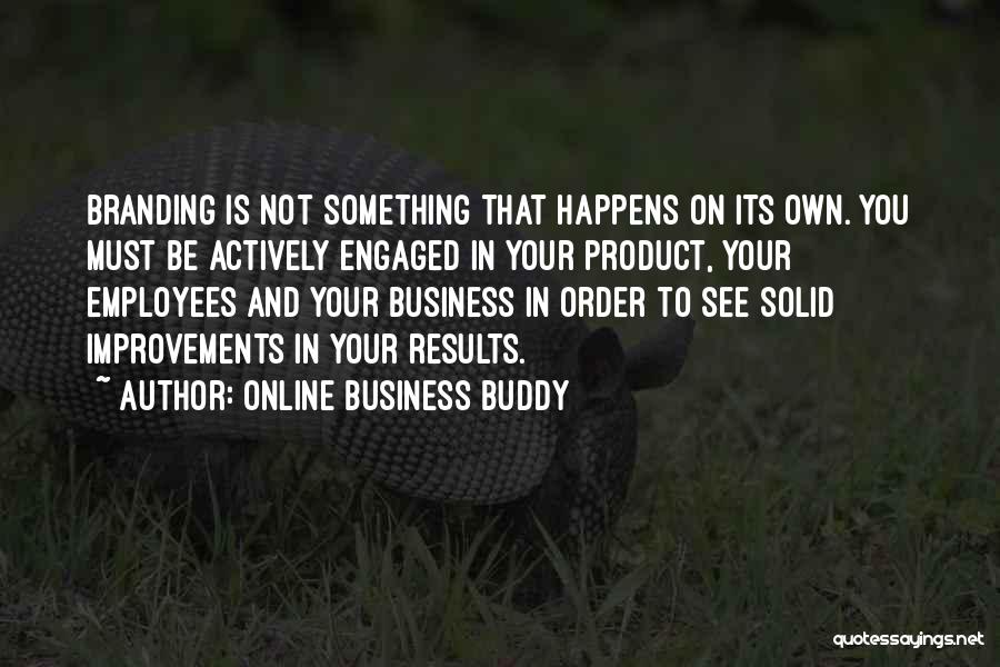 Branding Your Business Quotes By Online Business Buddy