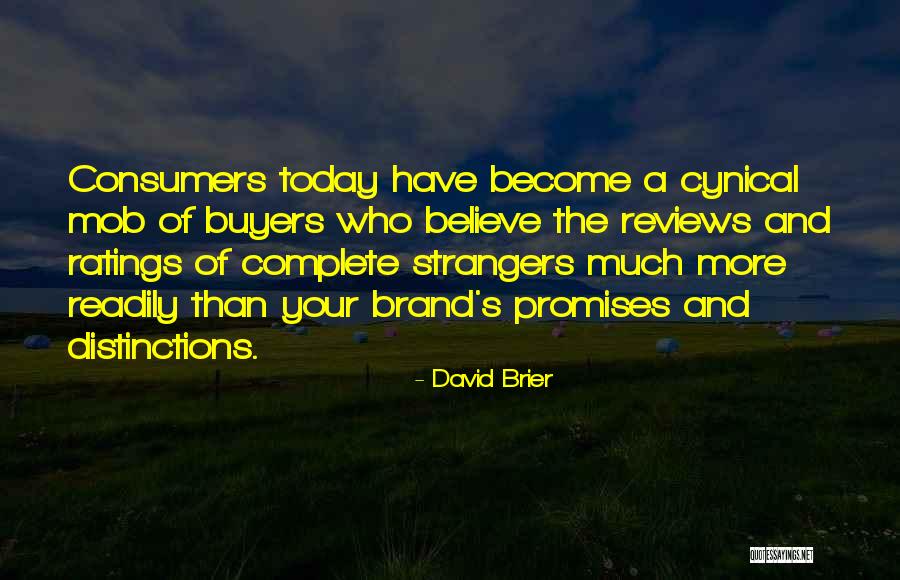 Branding Yourself Quotes By David Brier