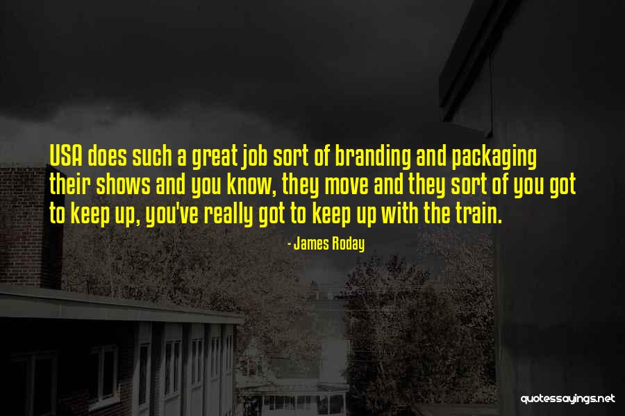 Branding Yourself Quotes By James Roday