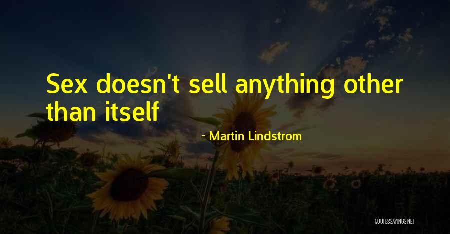 Branding Yourself Quotes By Martin Lindstrom