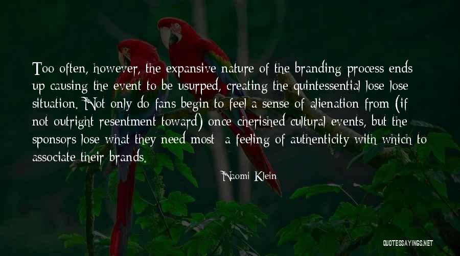 Branding Yourself Quotes By Naomi Klein