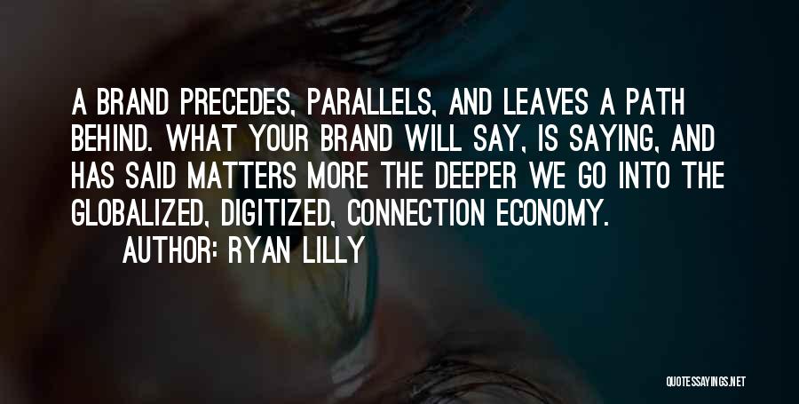 Branding Yourself Quotes By Ryan Lilly