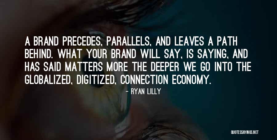 Branding Yourself Quotes By Ryan Lilly