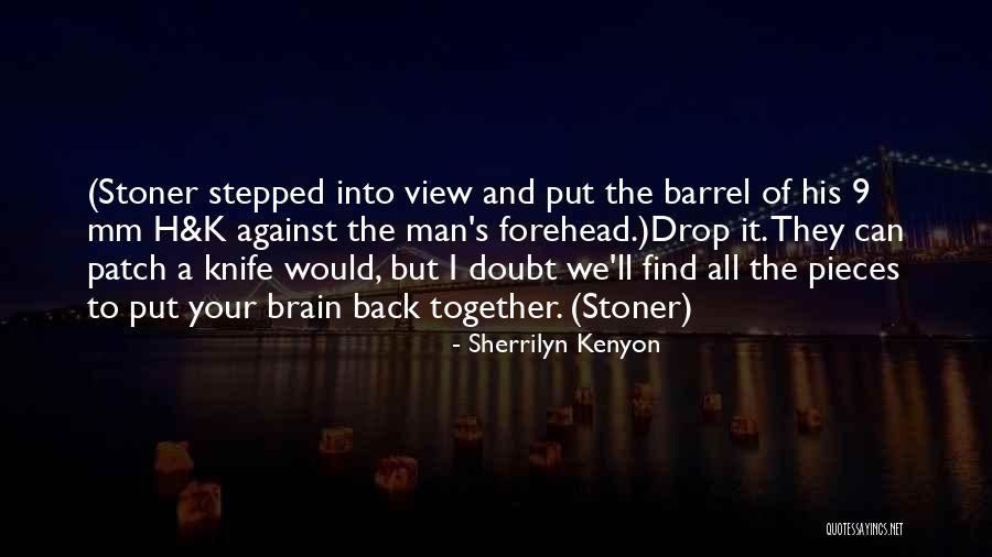 Brandling Striped Quotes By Sherrilyn Kenyon