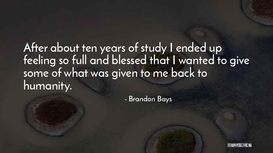 Brandon Bays Quotes 1064460