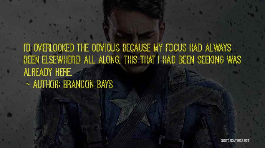 Brandon Bays Quotes 632779