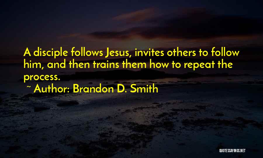 Brandon D. Smith Quotes 333761