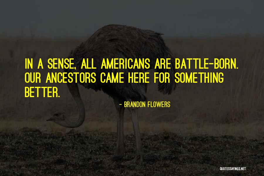 Brandon Flowers Quotes 1356083 Brandon Flowers Quotes 1356083
