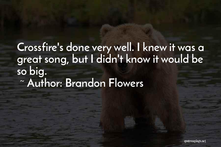 Brandon Flowers Quotes 1785848