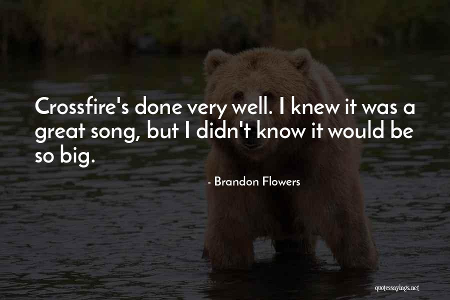 Brandon Flowers Quotes 1785848