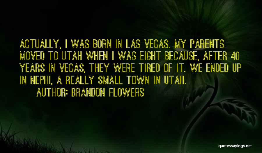 Brandon Flowers Quotes 1800793