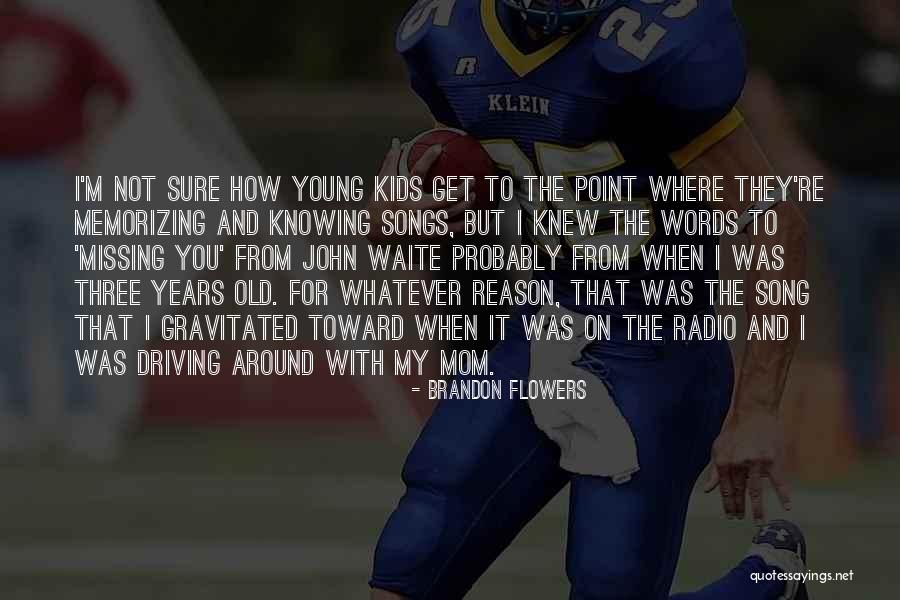 Brandon Flowers Quotes 1808504 Brandon Flowers Quotes 1808504