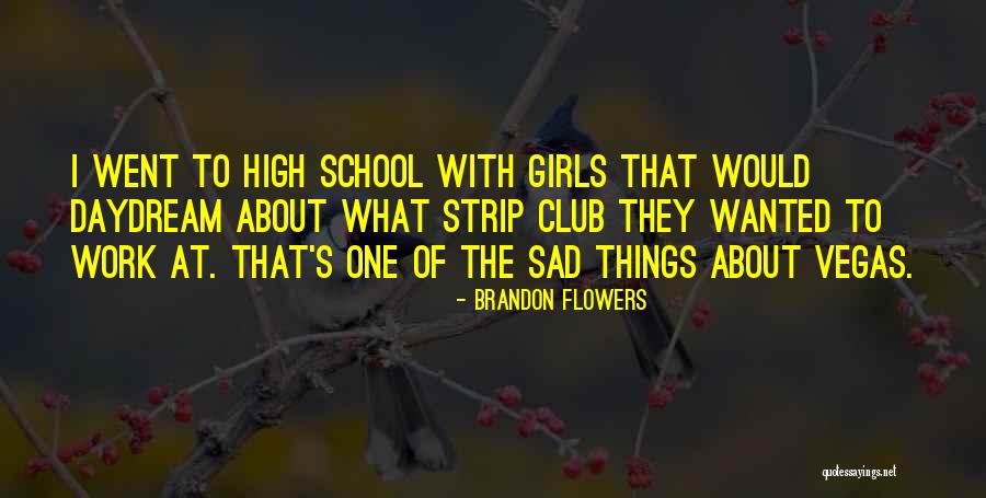 Brandon Flowers Quotes 500899