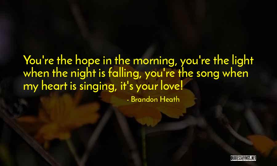 Brandon Heath Quotes 1403109