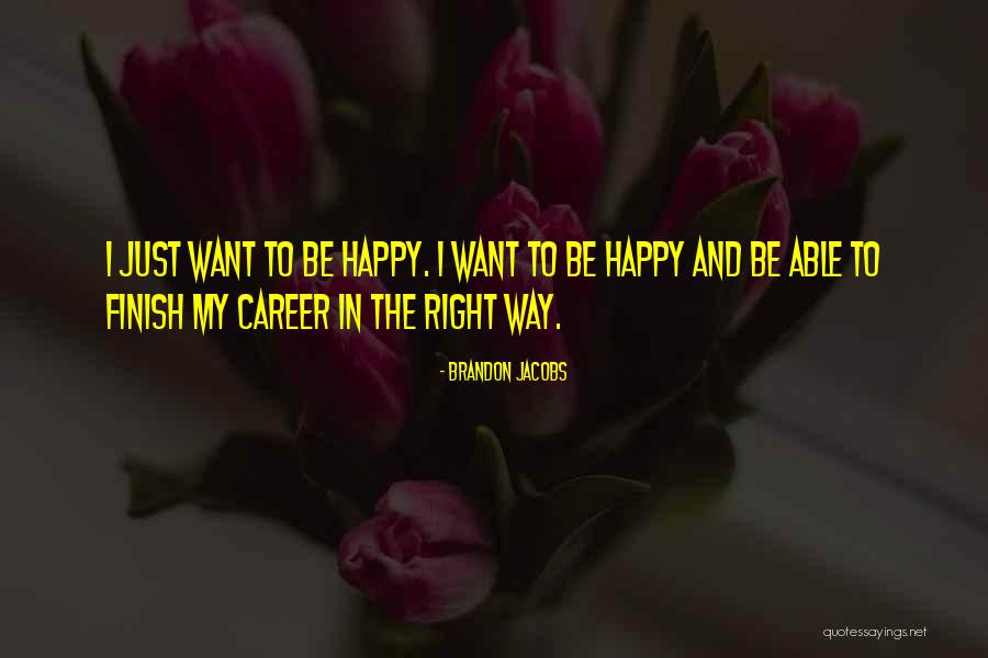 Brandon Jacobs Quotes 1899247 Brandon Jacobs Quotes 1899247