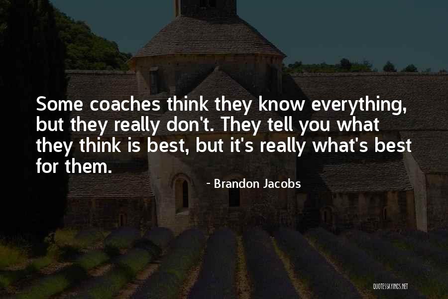 Brandon Jacobs Quotes 2050046 Brandon Jacobs Quotes 2050046
