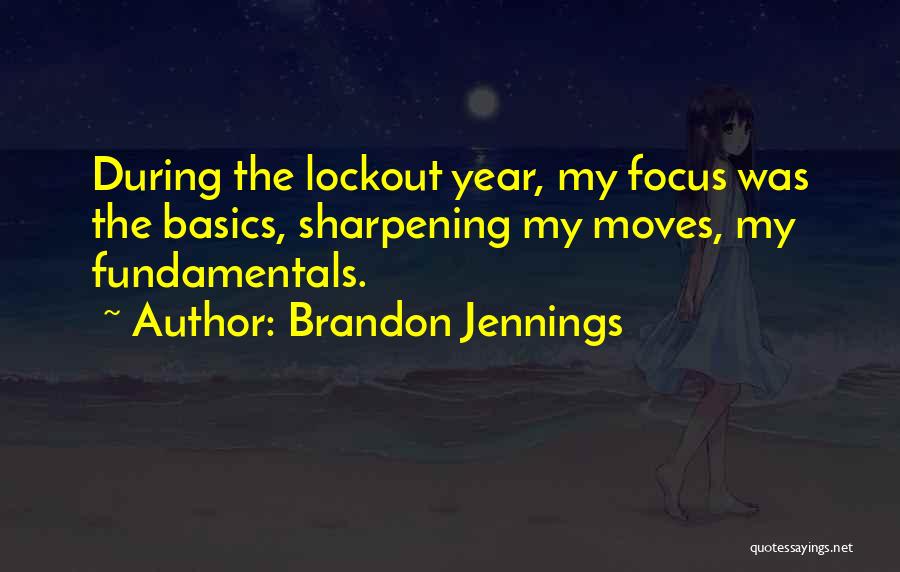 Brandon Jennings Quotes 1259416