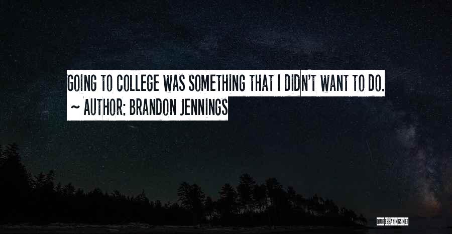 Brandon Jennings Quotes 2146023