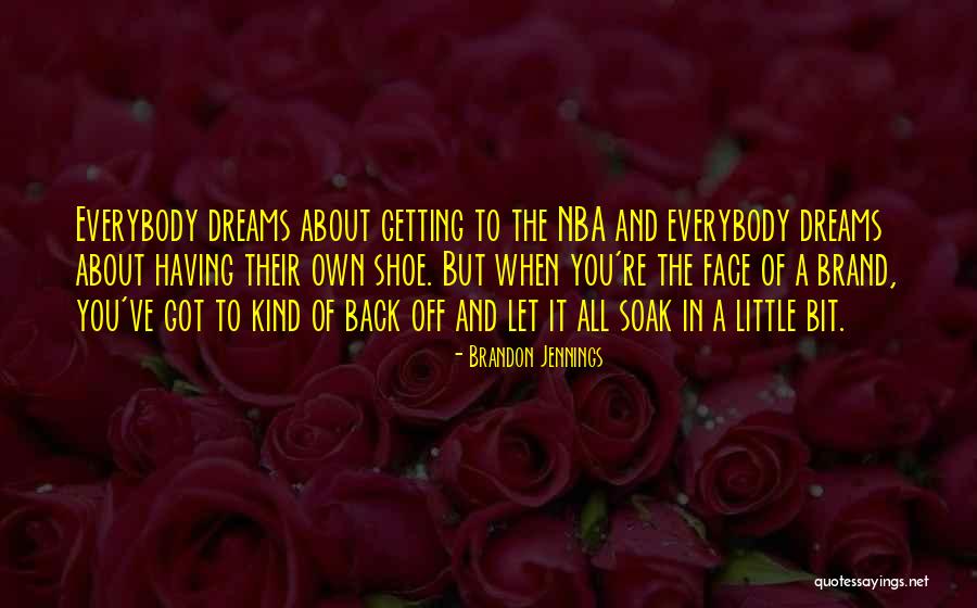 Brandon Jennings Quotes 2228994 Brandon Jennings Quotes 2228994