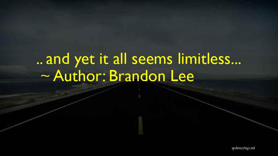 Brandon Lee Movie Quotes By Brandon Lee