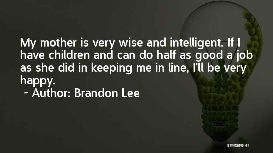 Brandon Lee Quotes 1095430