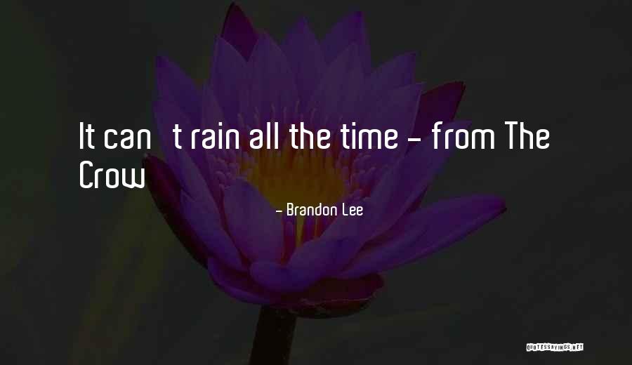 Brandon Lee Quotes 1262802